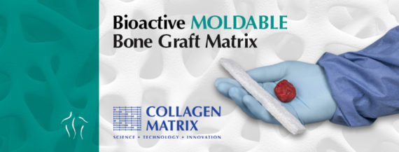 Collagen Matrix, Inc. Receives FDA 510(k) Clearance Of A Bioactive ...